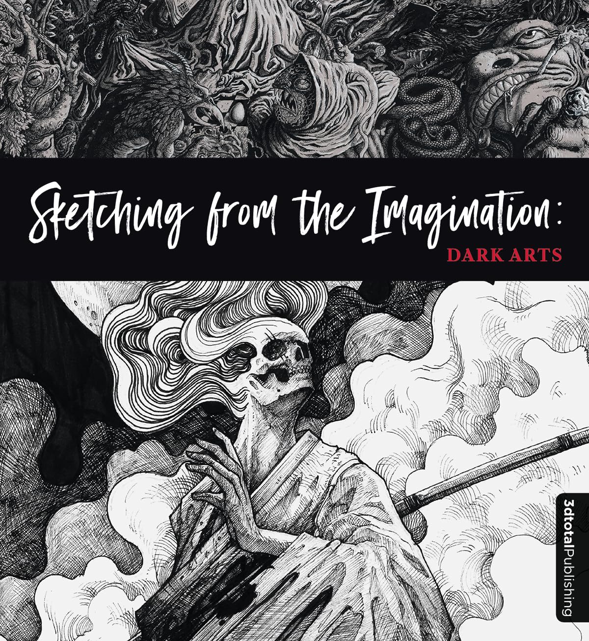 Sketching from the Imagination: Dark Arts | Amazon.com.br